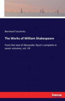 The Works of William Shakespeare