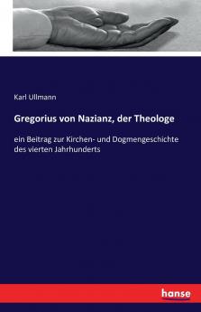 Gregorius von Nazianz der Theologe