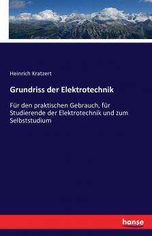 Grundriss der Elektrotechnik