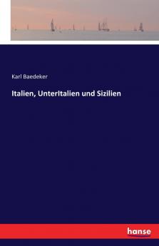 Italien UnterItalien und Sizilien
