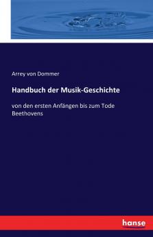 Handbuch der Musik-Geschichte
