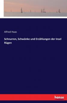 Schnurren Schwänke und Erzählungen der Insel Rügen