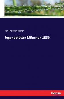 Jugendblätter München 1869