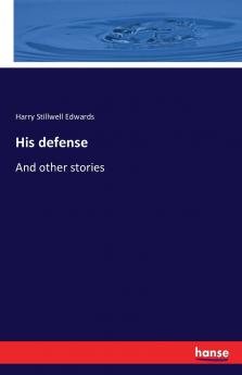 His defense
