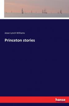Princeton stories