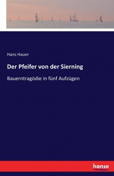 Der Pfeifer von der Sierning