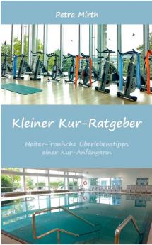 Kleiner Kur-Ratgeber