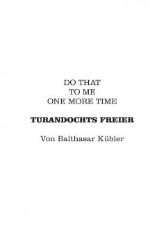 Turandochts Freier