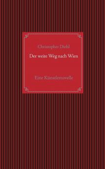 Der weite Weg nach Wien