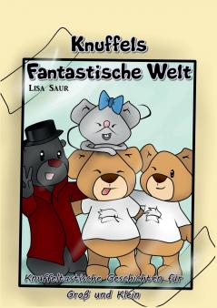 Knuffels fantastische Welt