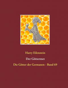 Der Göttermet