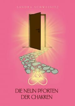 Die neun Pforten der Chakren