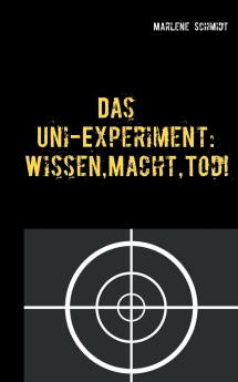Das Uni-Experiment