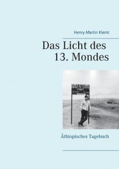 Das Licht des 13. Mondes