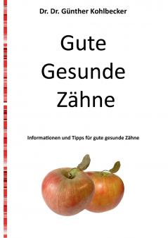 Gute gesunde Zähne