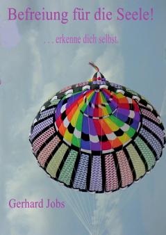 Befreiung f��r die Seele!