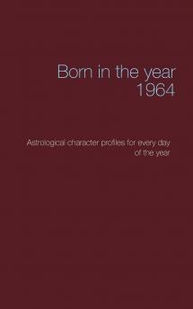Born in the year 1964
