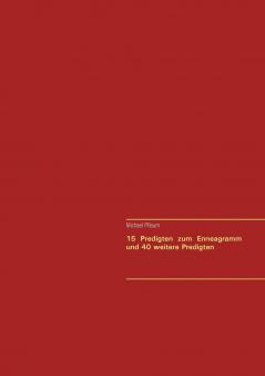 15 Predigten zum Enneagramm und 40 weitere Predigten