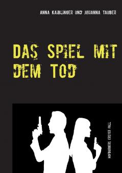 Das Spiel mit dem Tod