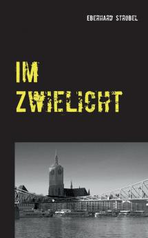 Im Zwielicht