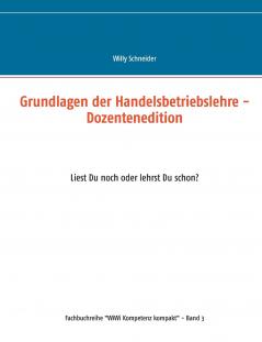 Grundlagen der Handelsbetriebslehre - Dozentenedition