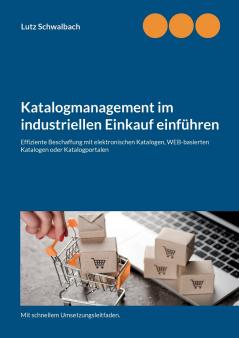Katalogmanagement im industriellen Einkauf einführen