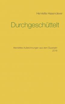 Durchgeschüttelt