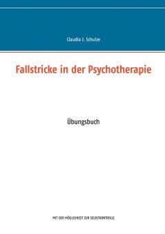 Fallstricke in der Psychotherapie