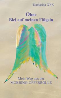 Ohne Blei auf meinen Flügeln