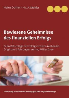 Bewiesene Geheimnisse des finanziellen Erfolgs