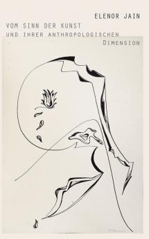 Vom Sinn der Kunst und ihrer anthropologischen Dimension