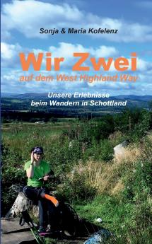 Wir zwei auf dem West Highland Way