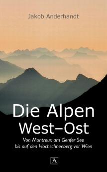 Die Alpen West-Ost (Taschenformat-Ausgabe)