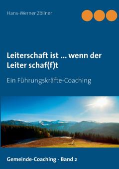Leiterschaft ist ... wenn der Leiter schaf(f)t