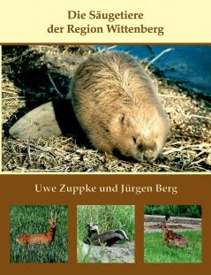 Die Säugetiere der Region Wittenberg