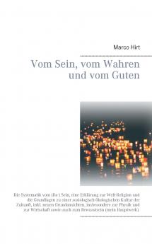 Vom Sein vom Wahren und vom Guten