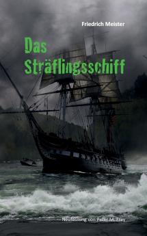 Das Sträflingsschiff
