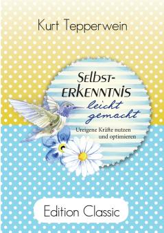 Selbsterkenntnis leicht gemacht