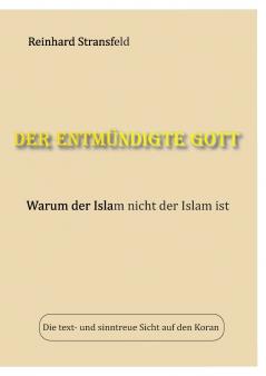 Der entmündigte Gott
