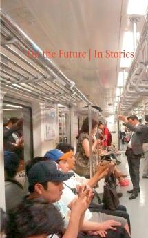 On the Future / In Stories