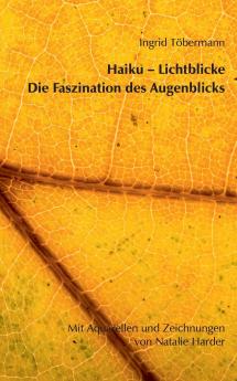 Haiku - Lichtblicke