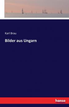 Bilder aus Ungarn