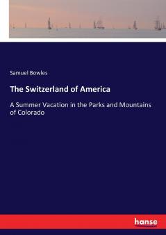 The Switzerland of America