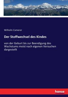 Der Stoffwechsel des Kindes