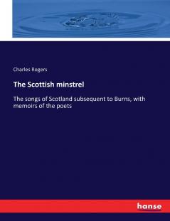 The Scottish minstrel