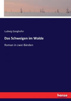 Das Schweigen im Walde