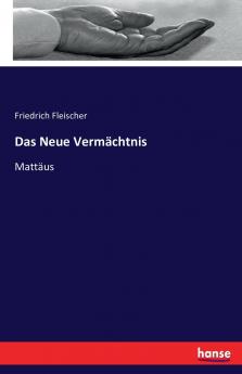 Das Neue Vermächtnis