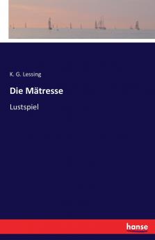 Die Mätresse