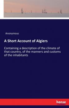 A Short Account of Algiers