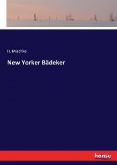 New Yorker Bädeker